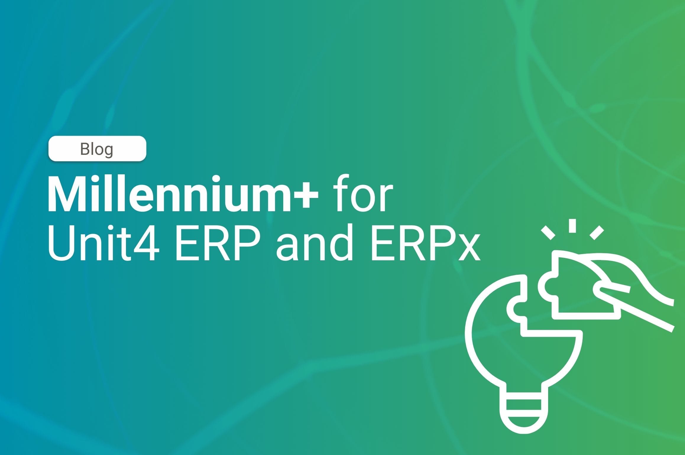 Millennium+ for Unit4 ERP and ERPx